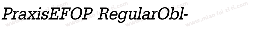 PraxisEFOP RegularObl字体转换
